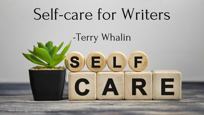 Self Care for Writers